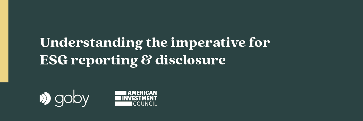 The imperative for ESG reporting & disclosure