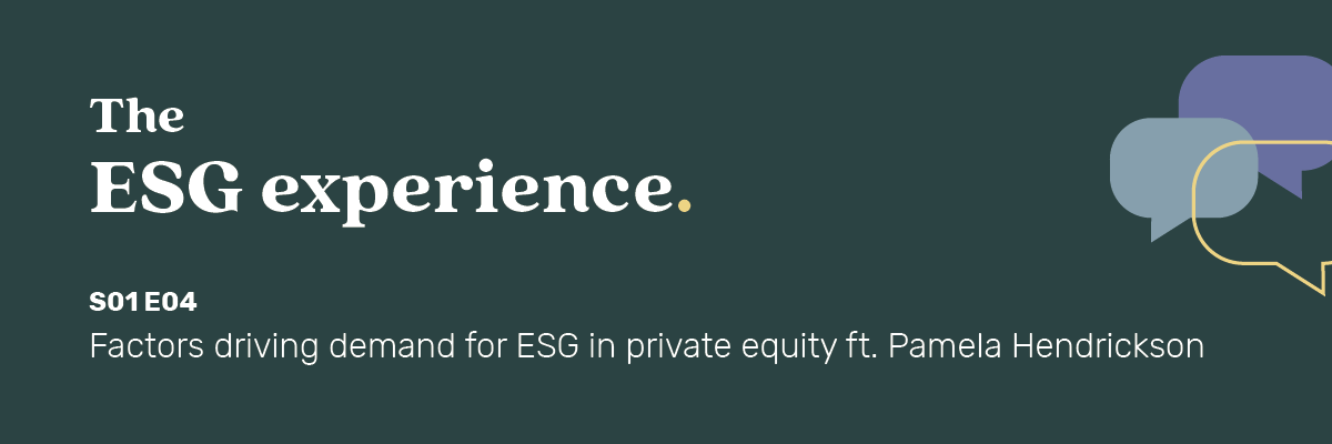 The ESG Experience Podcast - Season 1, Episode 4